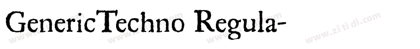 GenericTechno Regula字体转换